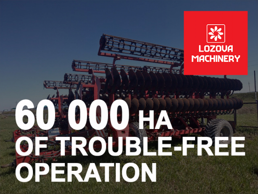 LOZOVA MACHINERY – 60 thousand hectares of trouble-free operation