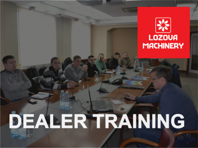 LOZOVA MACHINERY provides dealer training