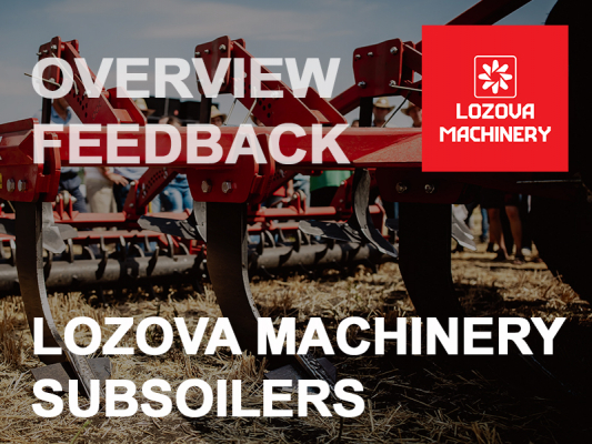 LOZOVA MACHINERY SUBSOILERS - OVERVIEW AND FEEDBACK