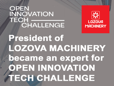 President of LOZOVA MACHINERY and HF Agro became an expert for OPEN INNOVATION TECH CHALLENGE